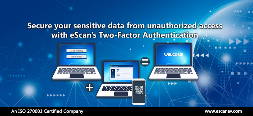 Securing digital data using Two Factor Authentication |  eScan