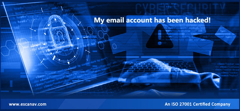 It looks like my Email Account has been Hacked! What Should I do Next?