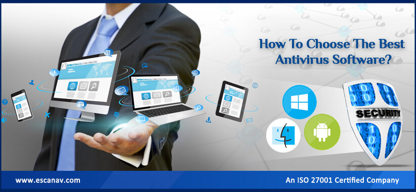 How To Choose The Best Antivirus Software?