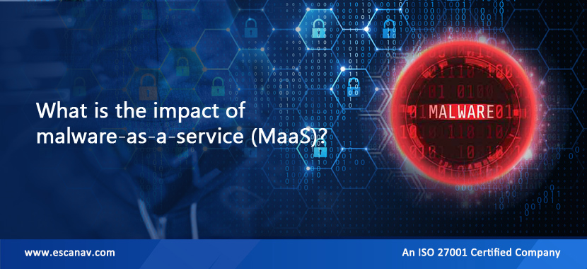 What is the impact of malware-as-a-service (MaaS)?