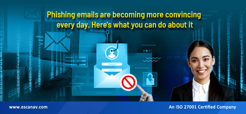 Phishing emails are becoming more convincing every day. Here's what you can do about it.